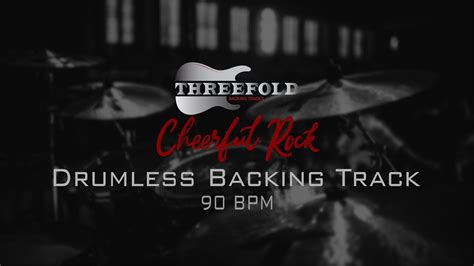 Cheerful Rock Drumless Backing Track 90 Bpm Youtube