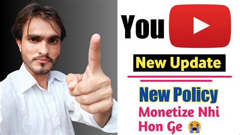 Youtube Ka New Role Youtube Ab Channels Monetize Nhi Kre Ga