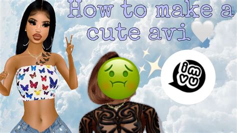 •how To Make A Cute Avi On Imvu• Youtube