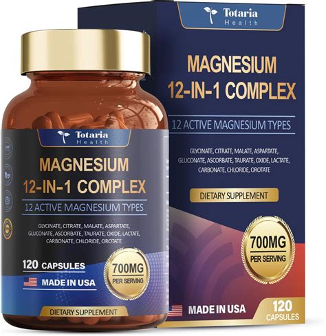 Totaria Magnesium Complex 700mg 12 In 1 Magnesium Supplement With Glycinate Citrate