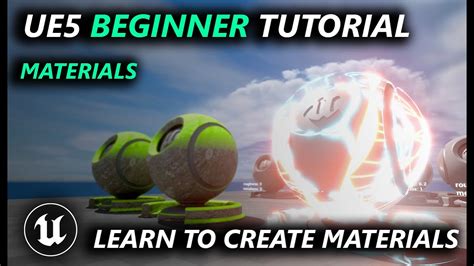 Unreal Engine 5 Beginner Materials Tutorial Learn To Create Materials