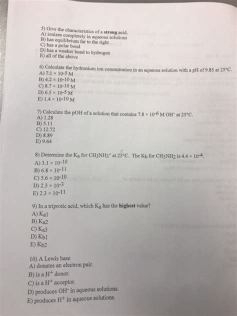 Solved 5 Give The Characteristics Of A Strong Acid A