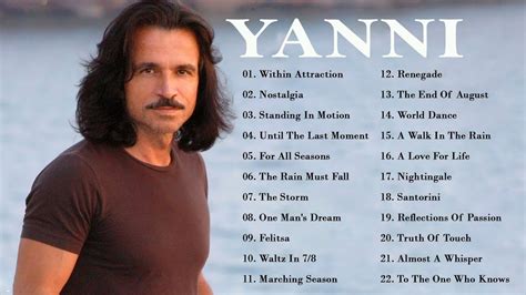 Best Songs Of Yanni Yanni Best Instrumental Music Youtube