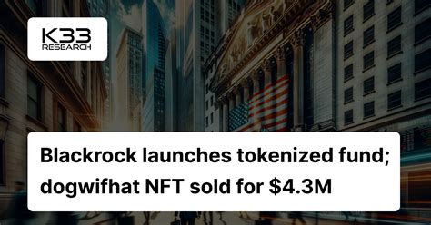 Blackrock Launches Tokenized Fund