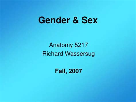 Ppt Exploring Sex Gender And Anatomy In Society Powerpoint Presentation Id4376042