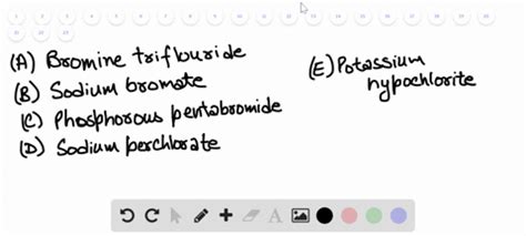 SOLVED Name Each Of The Following Compounds A BrF3 B NaBrO3 C