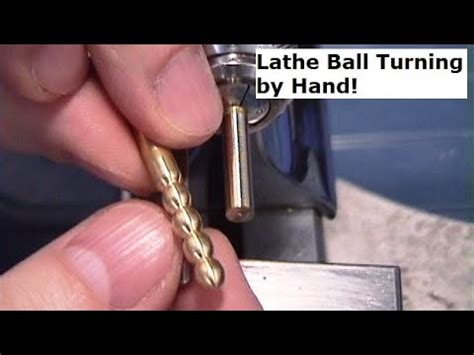 Lathe Ball Turning By Hand Using A Graver Make A Ball Handle Or Sphere