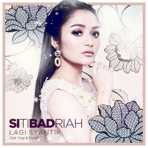 ‎lagi Syantik Single Album By Siti Badriah Apple Music