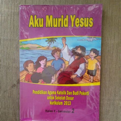 Jual Buku Pendidikan Agama Katolik Aku Murid Yesus Kelas 4 SD