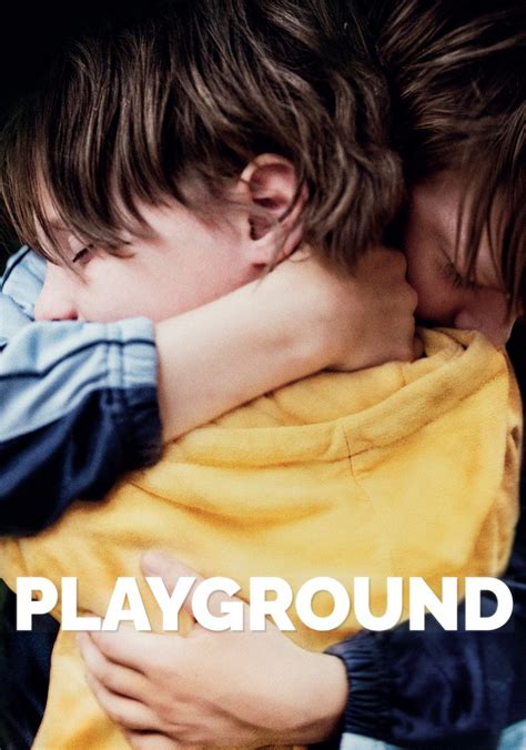 Playground - movie: where to watch streaming online