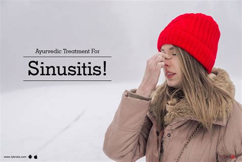 Ayurvedic Treatment For Sinusitis By Dr P K Dhawan Lybrate