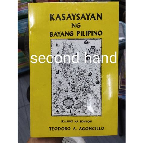 Kasaysayan Ng Bayang Pilipino By Agoncillo Shopee Philippines