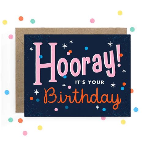 Hooray Today Birthday Card Todays Birthday Its Your Birthday