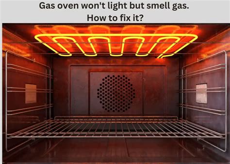 4 Reasons why your gas oven won't light but smell gas [Solved ...