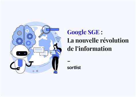 Tout Savoir Sur Google SGE Search Generative Experience 2024