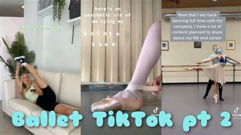 Ballet TikTok Part 2 Ballet Compilations YouTube