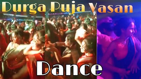 Durga Puja Vasan Dance Navratri Dance Komola Dj Remix Romance