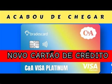 CHEGOU O NOVO CARTÃO C A VISA PLATINUM BRADESCARD YouTube