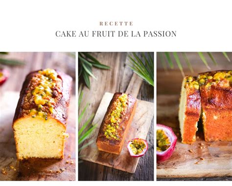 Cake Au Fruit De La Passion Recette Dessert Sans Laitages Un