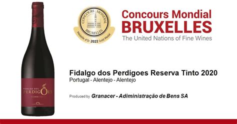 Fidalgo Dos Perdigoes Reserva Tinto Concours Mondial De Bruxelles