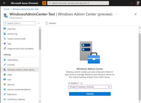 Manage A Windows Vms Using Windows Admin Center In Azure Microsoft Learn