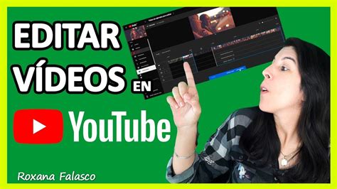 C Mo Editar V Deos En Youtube Youtube