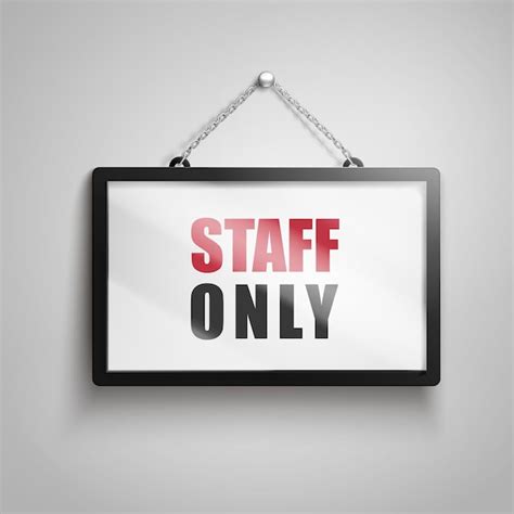 Premium Vector Staff Only Text Sign