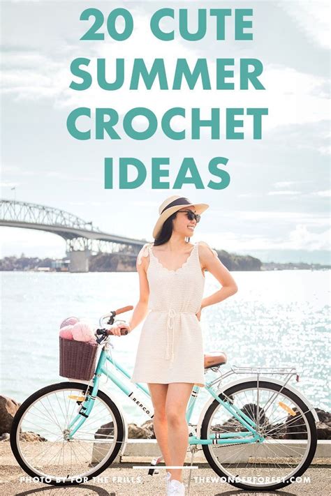 Summer Crochet Projects Colourful Crochet Diys Crochet Tutorials Easy Summer Crochet Ideas