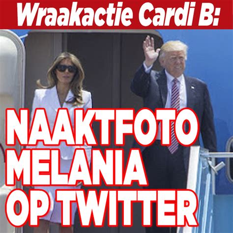 Naaktfoto Melania Trump Geplaatst Door Cardi B Ditjes En Datjes