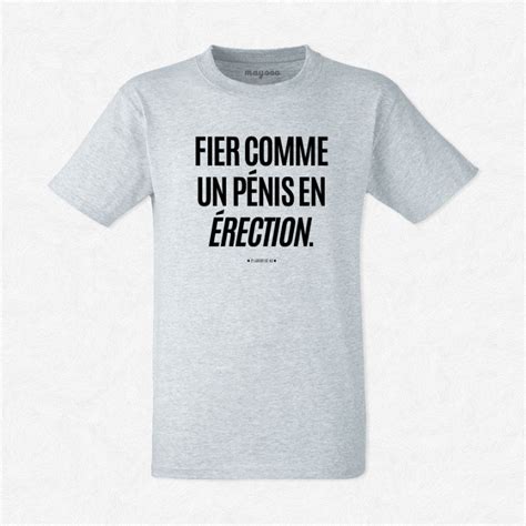 T Shirt Homme Gris Fier comme un pénis en érection mayooo T shirts