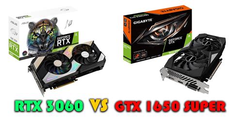 RTX 3060 VS GTX 1650 SUPER HOW MUCH IS THE DIFFERENCE YouTube