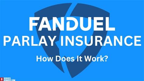 FanDuel Parlay Insurance - Promos and How to Guide