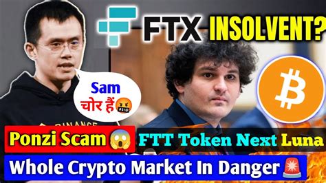 FTX In Trouble With Whole Crypto Market In Danger CZ Binance Vs SBF