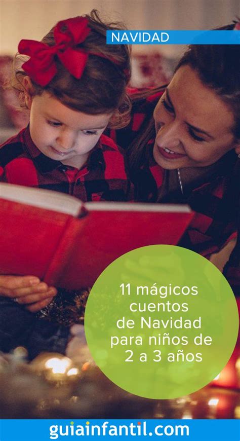 Los mejores cuentos de Navidad para niños de 2 a 3 años Cuentos