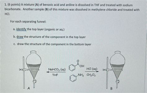 Solved Points A Mixture A Of Benzoic Acid And Aniline Is