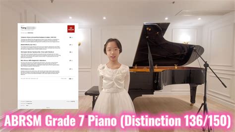 ABRSM Grade 7 Piano Performance Exam Distinction 136 150 By Chloe