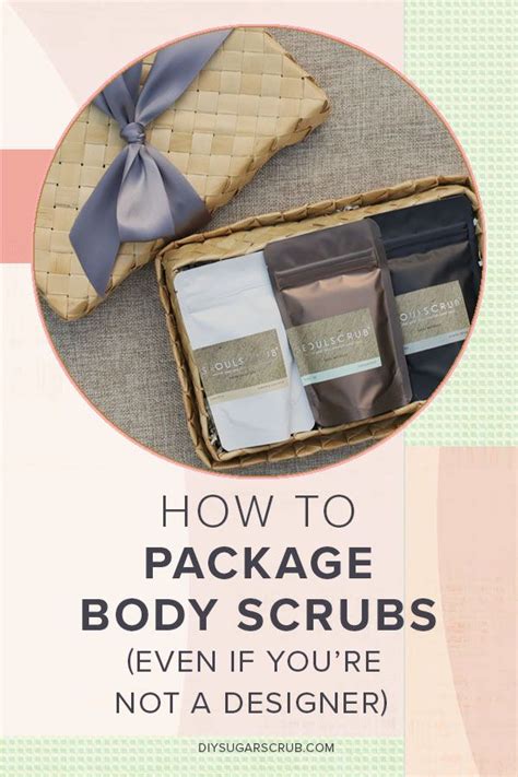 4 Steps To The Perfect Diy Body Scrub Packaging Diy Body Scrub Diy