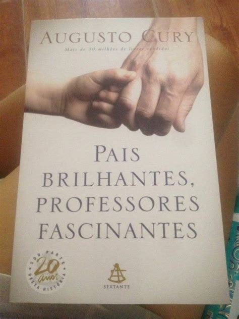 Pais Brilhantes Professores Fascinantes Professor Livros Augusto Cury