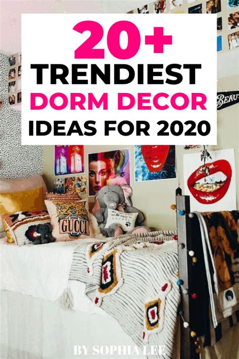 21 Dorm Decor Ideas That We Are Obsessing Over For 2020 By Sophia Lee