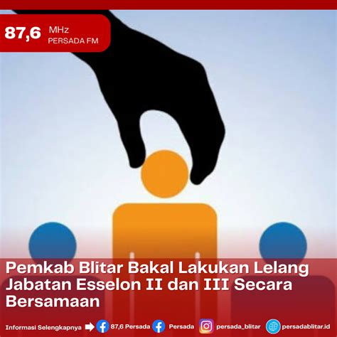 Pemkab Blitar Bakal Lakukan Lelang Jabatan Esselon II Persada Blitar