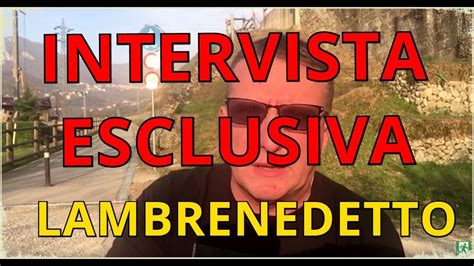 Intervista Esclusiva A Lambrenedetto Ecco Il Miglior Paese In Cui Vivere Youtube