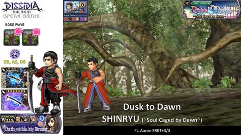 Dffoo Gl Dusk To Dawn Soul Caged By Dawn Shinryu Auron Solo Youtube