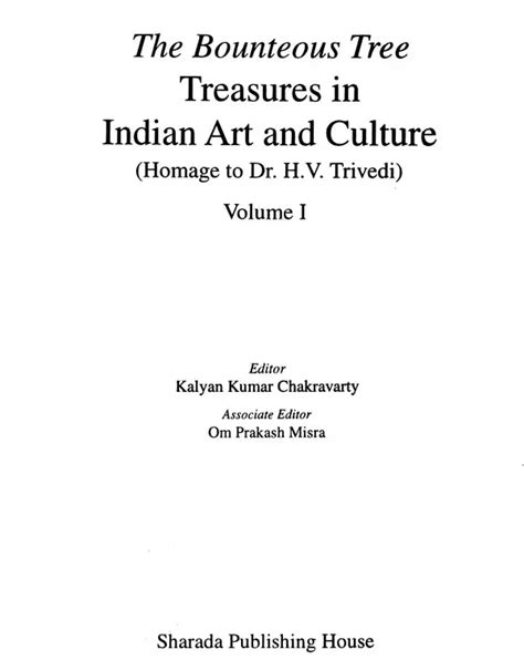 The Bounteous Tree Treasures In Indian Art And Culture Set Of 2