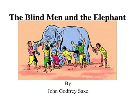 Ppt The Blind Men And The Elephant Powerpoint Presentation Free