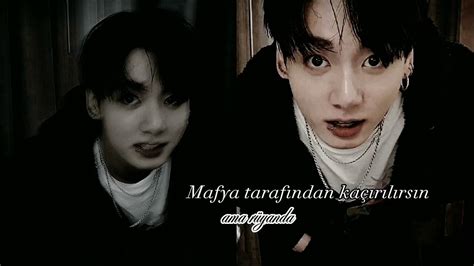 Jungkook Ile Hayal Et ~ Mafya Tarafından Kaçırılırsın Youtube