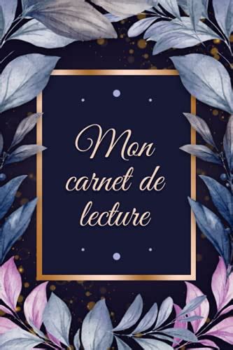 Carnet De Lecture Remplir Mon Carnet De Lecture Couverture Florale