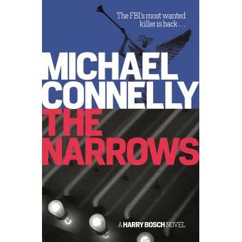 Une Enqu Te De Harry Bosch The Narrows Michael Connelly Poche