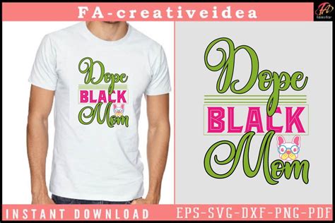 Dope Black Mom Svg Design Graphic By Fa Creativeidea · Creative Fabrica