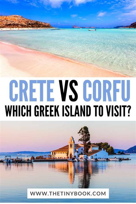 Crete Or Corfu Which Island Should Be Your Next Greek Destination The