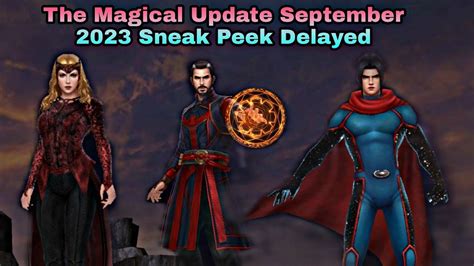 The Magical Update September 2023 Sneak Peek Delayed Marvel Future